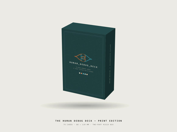 The Human Debug Deck